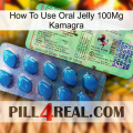 How To Use Oral Jelly 100Mg Kamagra new02